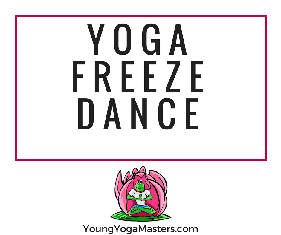 freeze dance yoga