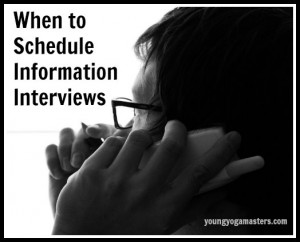 Scheduling Information Interviews