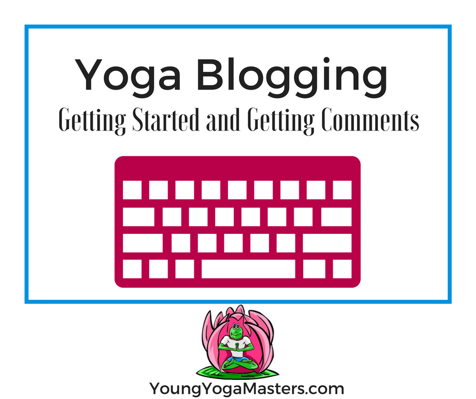 Blogging Getting Started and Getting Comments