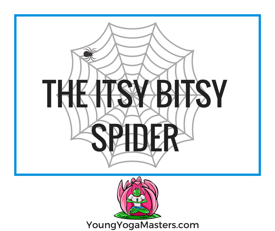 the itsy bitsy spider freaked out the yoga class