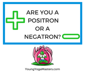 are-you-a-positron-or-a-negatron