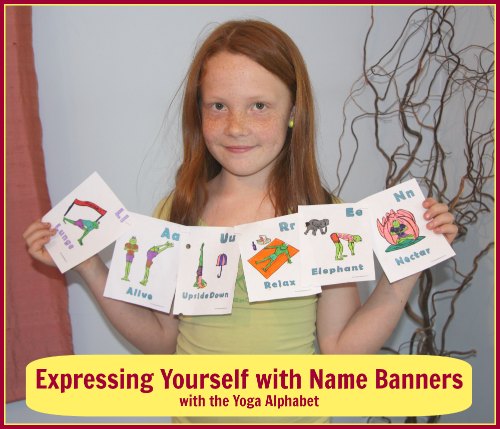a girl holding a banner made of letters of her name from the kids yoga alpahbet