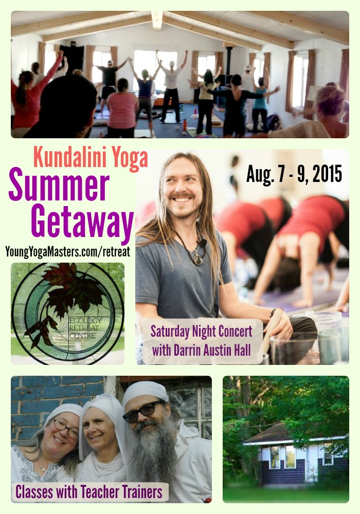 Kundalini Yoga Summer Getaway and Retreat in Ontario Canada August 7 - 9, 2015
