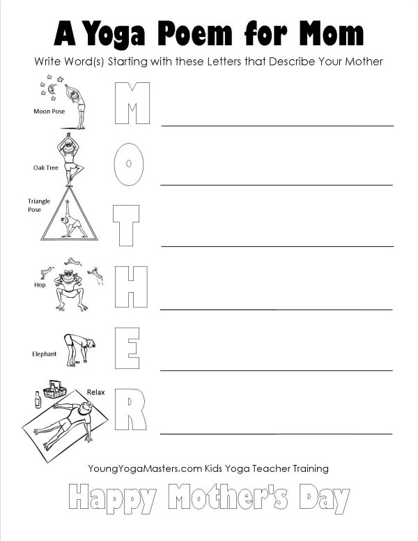Mothers day yoga printable mother daughter yoga for children write an acrostic poem for mother and do the yoga poses on the handout inlcuding: half moon pose, tree pose, triangle pose, frog pose, elephant pose (standing forward bend), and relaxation