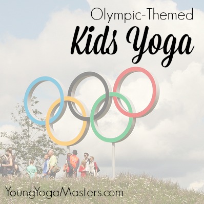 Olympic-Themed Kids Yoga