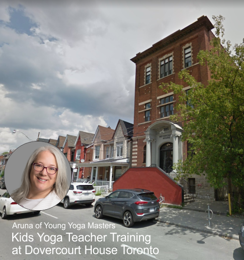 Kids Yoga Teacher Training at Dovercourt House Toronto Ontario Canada