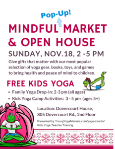 Mindful Market toront with kids yoga gear, books, toys and more at Dovercourt House
