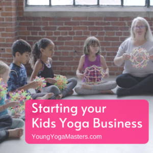 Starting Your Kids Yoga Business